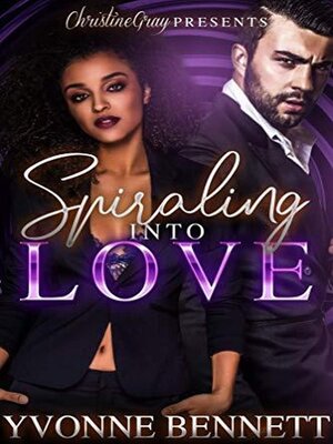 cover image of Spiraling Into Love